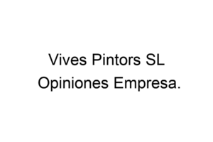 Vives Pintors Sl – Martorell